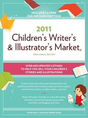cover image of 2011 Children's Writer's and Illustrator's Market